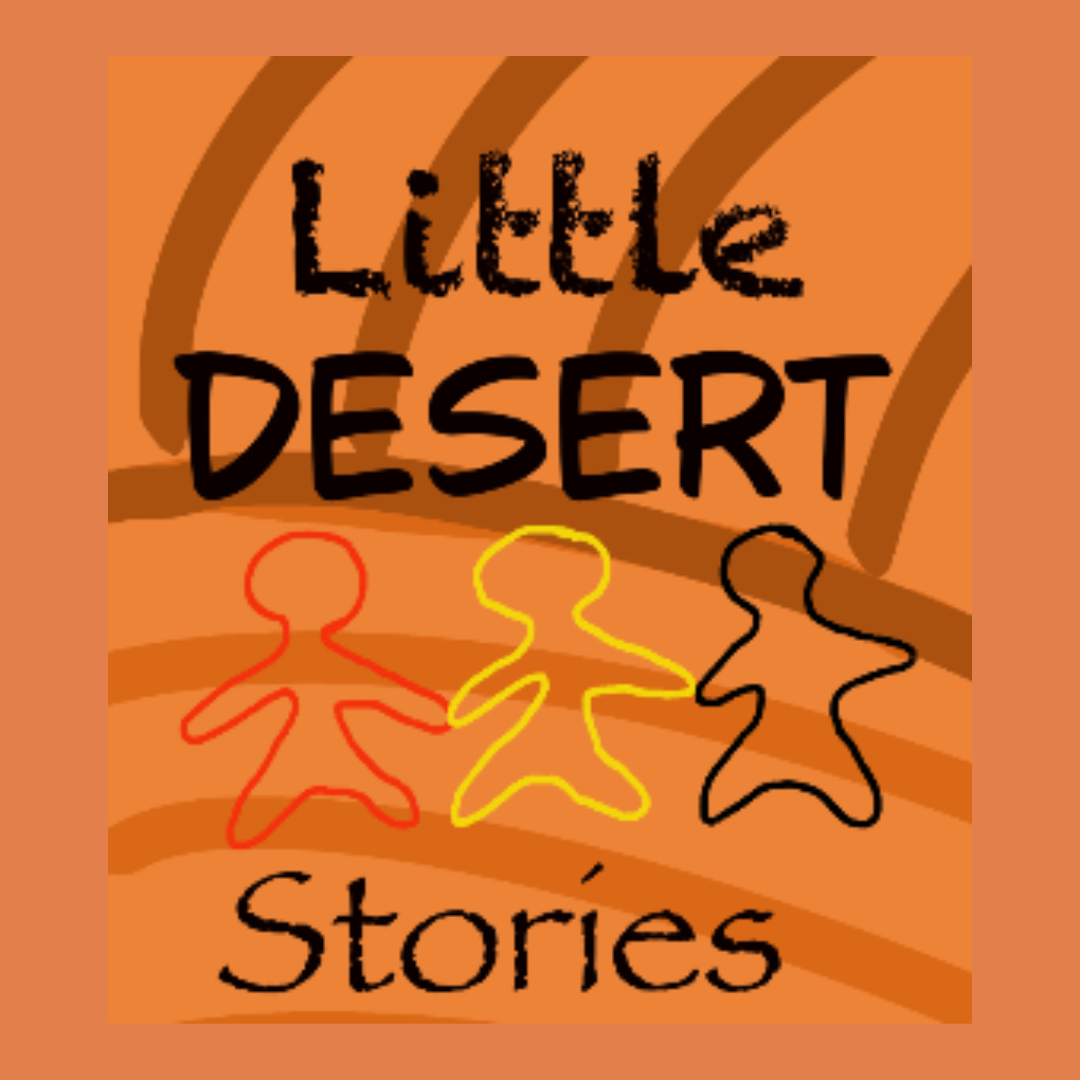 Little Desert Mob Stories