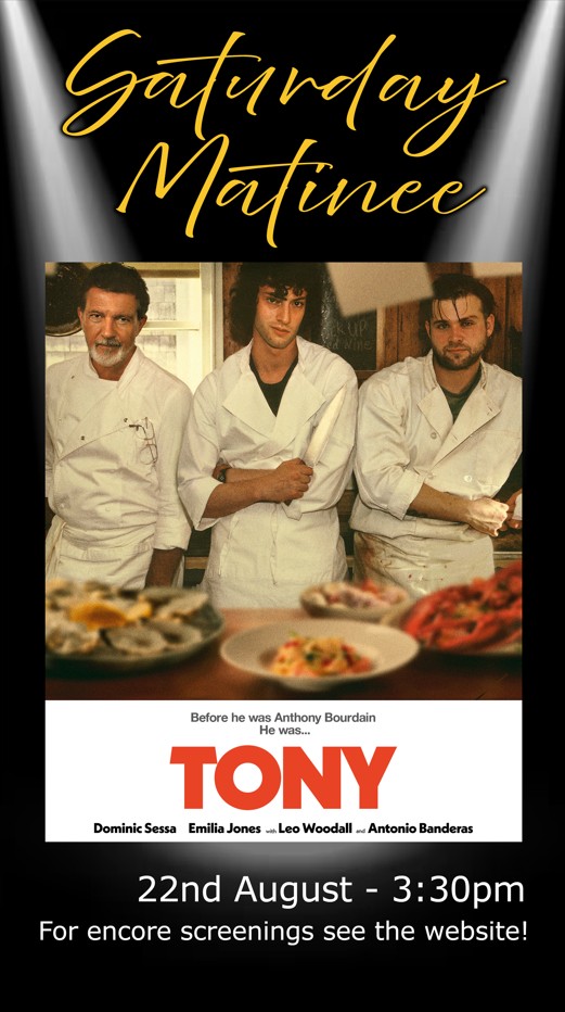 Saturday Matinee - Tony
